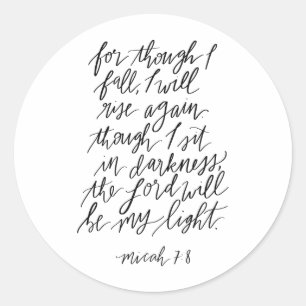 Micah 7:8 Bible Verse Classic Round Sticker