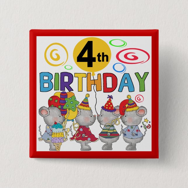 Mice 4th Birthday T-shirts and Gifts Pinback Button (Front)