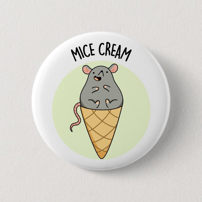 Mice Cream Funny Ice Cream Pun  Button (Front)