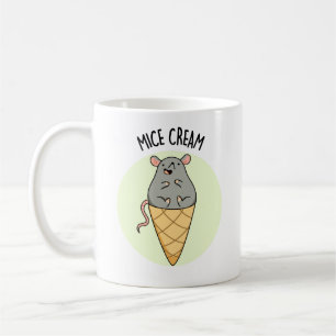 Mice Cream Funny Ice Cream Pun Coffee Mug