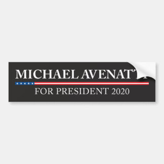 Michael Avenatti For President 2020 Bumper Sticker