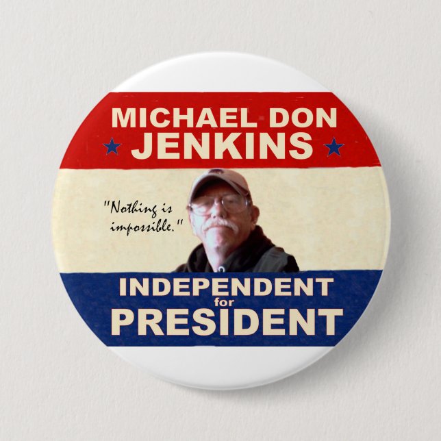 Michael Don Jenkins for President 2012 Button (Front)
