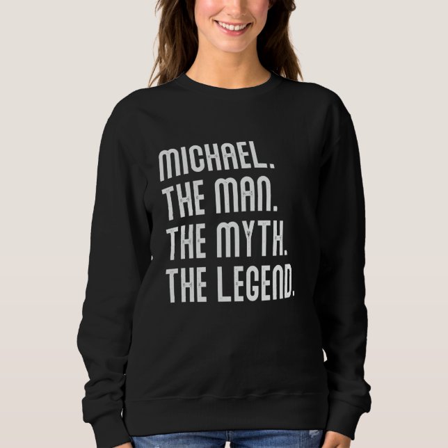 Michael Man Myth Legend Shirt Gifts For Mens Funny (Front)