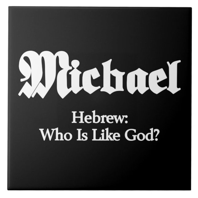 Michael Meaning Tile (Front)