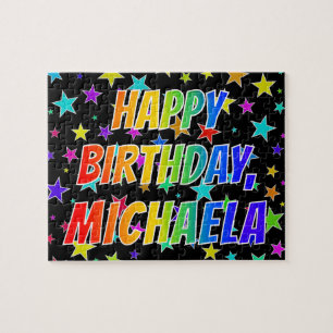 "MICHAELA" First Name, Fun "HAPPY BIRTHDAY" Jigsaw Puzzle