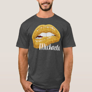 MichaelaFirst Name Gift T-Shirt