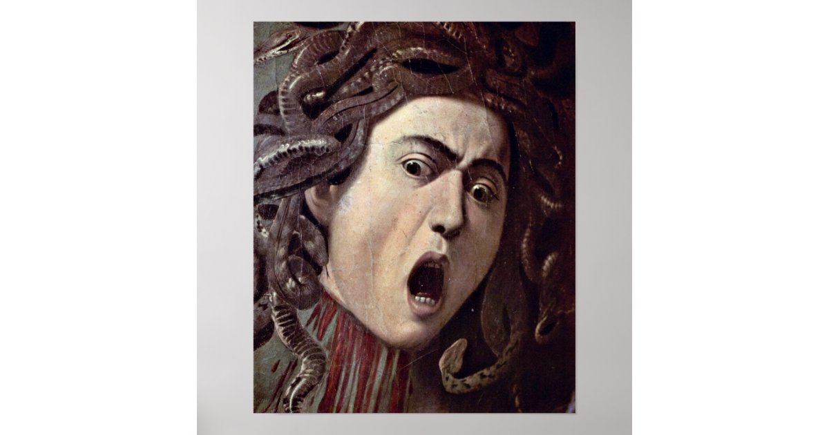 Michelangelo Da Caravaggio The Head Of Medusa Poster Zazzle