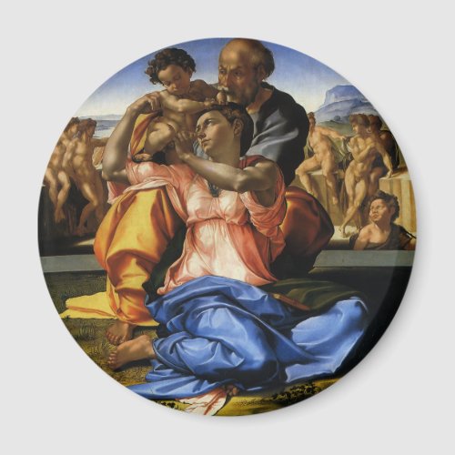 Michelangelo s Doni Tondo or Doni Madonna Magnet