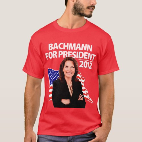Michele Bachmann for President 2012 T_Shirt