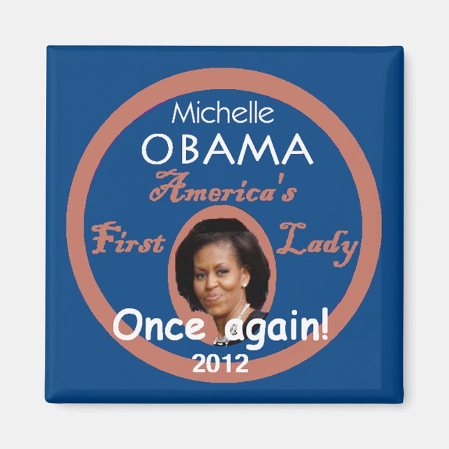 Michelle 2012 Magnet (Front)