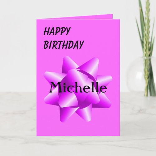 Michelle Birthday Card