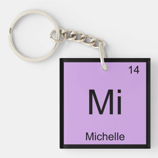 Michelle Name Chemistry Element Periodic Table Keychain (Front)