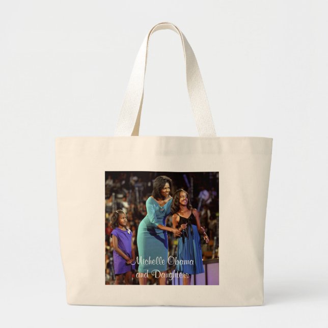 Michelle Obama and Daughters Large Tote Bag (Front)