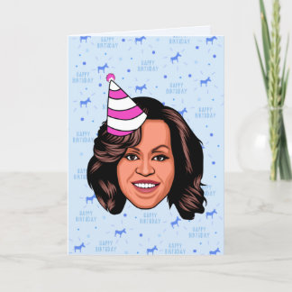 MICHELLE OBAMA BIRTHDAY CARD
