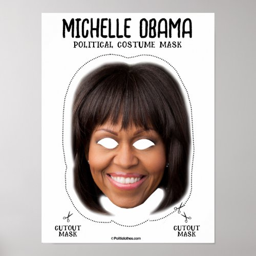 Michelle Obama Costume Mask Poster