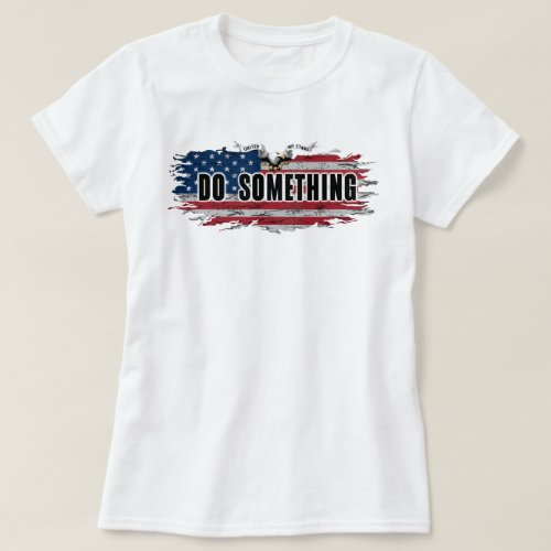 MICHELLE OBAMA DO SOMETHING WOMENS T_SHIRT