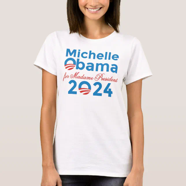 Michelle Obama For Madame President 2024 T-Shirt | Zazzle