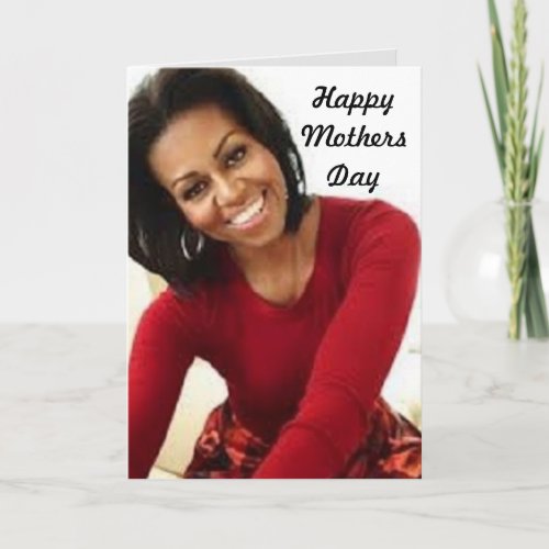 MICHELLE OBAMA MOTHERS DAY Folded Greeting Card