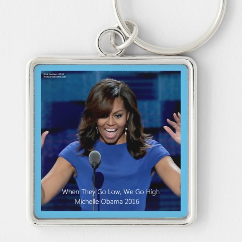 Michelle Obama We Go High Collectible Keychain