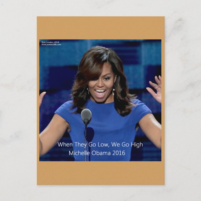 Michelle Obama "We Go High" Collectible Postcard (Front)
