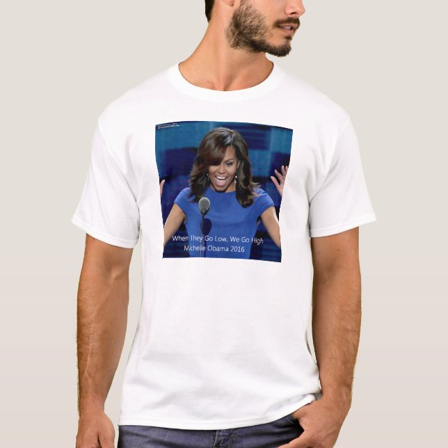 Michelle Obama "We Go High" Collectible T-Shirt (Front)