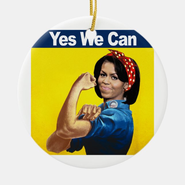 MICHELLE THE RIVETER - YES WE CAN.png Ceramic Ornament (Front)