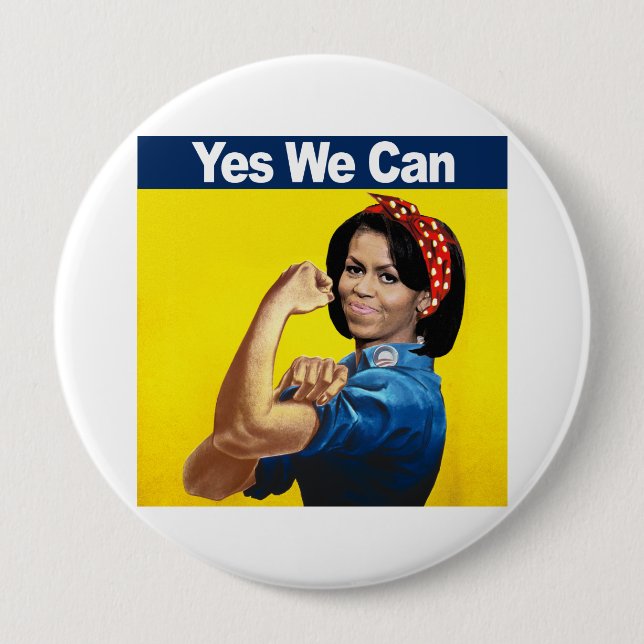 Michelle the Riveter - Yes we can.png Pinback Button (Front)