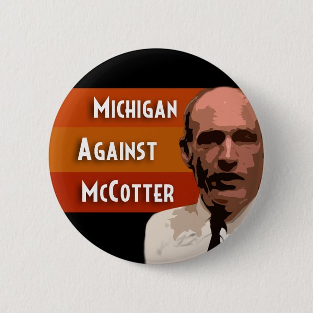 Michigan Against McCotter Button (Front)
