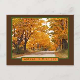 MICHIGAN AGLOW IN AUTUMN/TAKING THE BACK ROADS POSTCARD