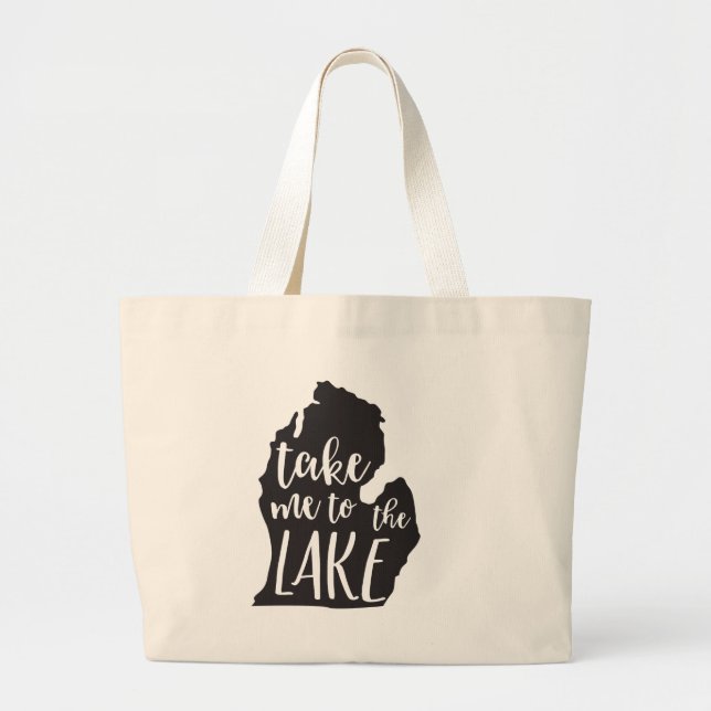 Michigan Bag – Take me to the Lake (Front)