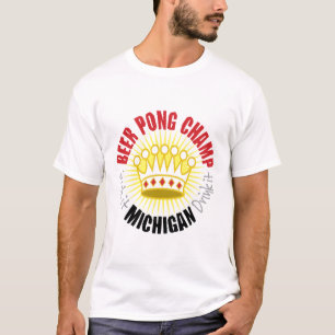 Michigan Beer Pong Champ T-Shirt