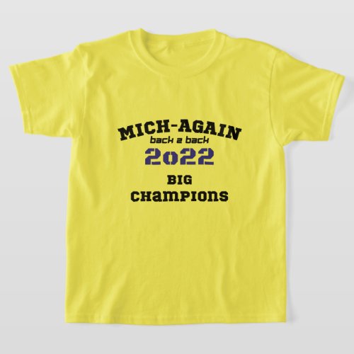 Michigan big champions back 2 back 2022 navy T_Shirt