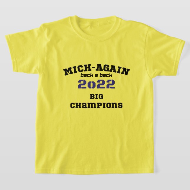 Michigan big champions back 2 back 2022 navy T-Shirt (Laydown)