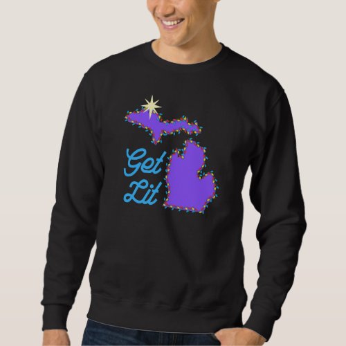 Michigan Christmas _ Funny Sweatshirt Sweatshirt