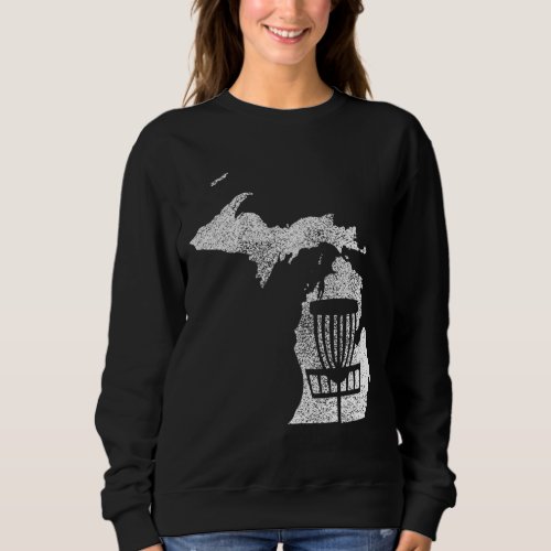 Michigan Disc Golf State with Basket Distressed Gr Sweatshirt