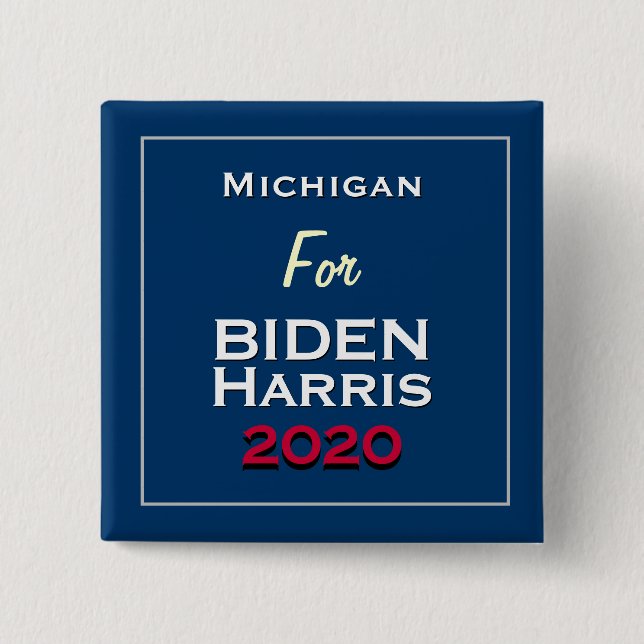 Michigan for BIDEN HARRIS 2020 Square Button (Front)