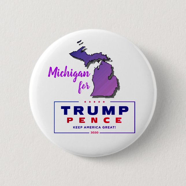 Michigan for Trump pence 2020 Button (Front)