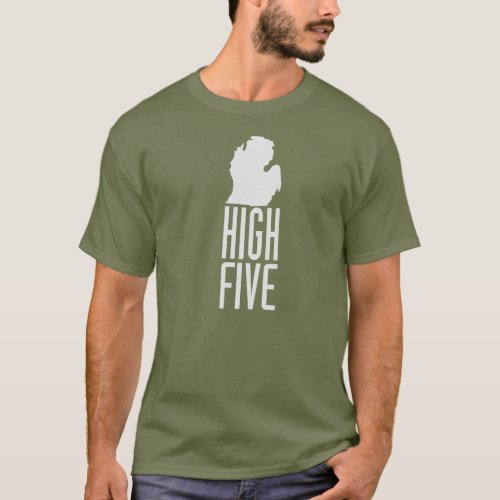Michigan _ High Five T_Shirt