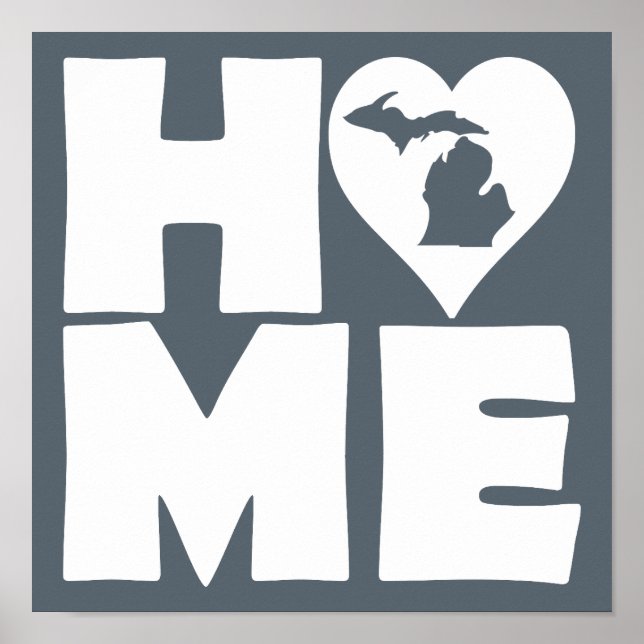 Michigan Home Heart State Poster Sign (Front)