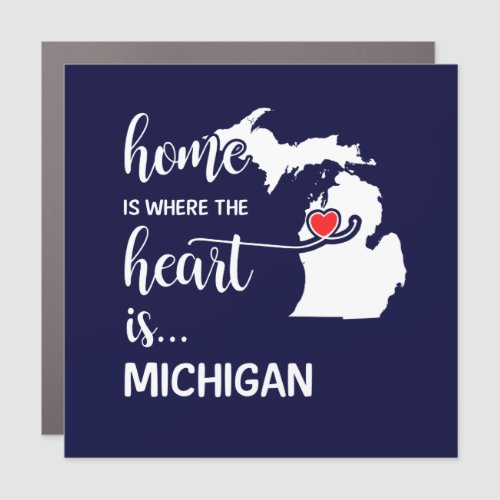 Michigan home is where the heart is car magnet