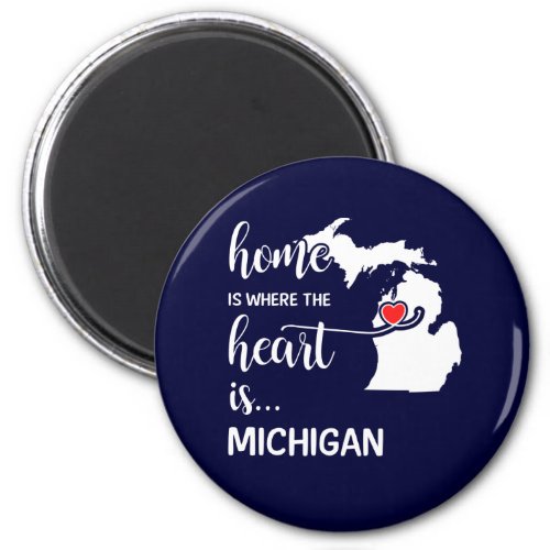Michigan home is where the heart is magnet