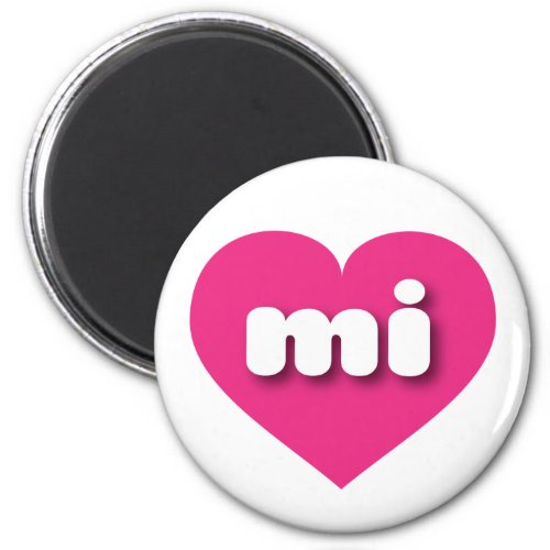 Michigan hot pink heart _ I love mi Magnet