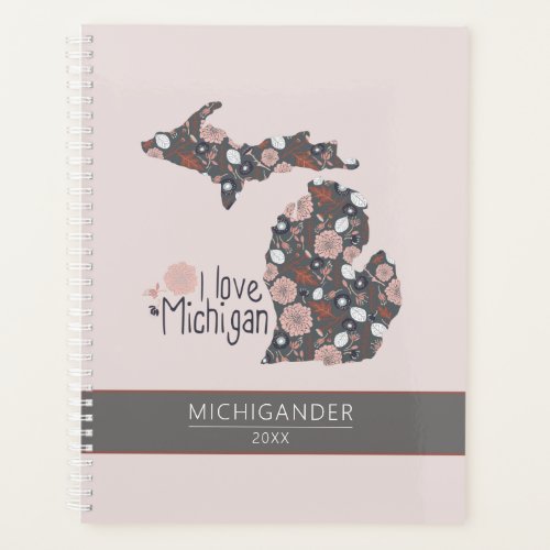 Michigan I Love Pink Brown Pattern Floral Planner