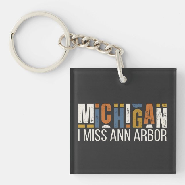 Michigan I Miss Ann Arbor Keychain (Front)