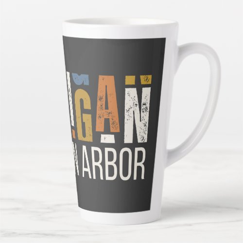 Michigan I Miss Ann Arbor Latte Mug