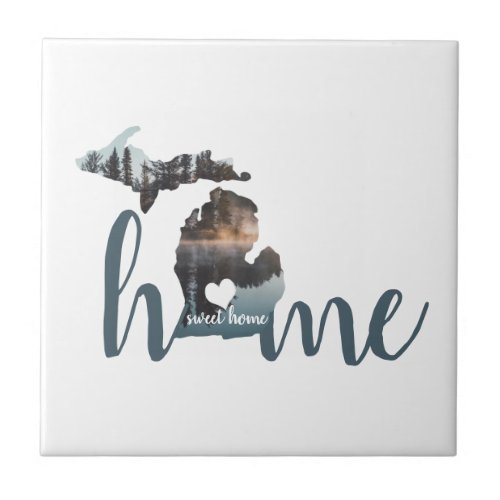 Michigan Is Home Sweet Home Silhouette Ceramic Tile