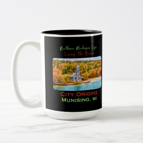 Michigan _ Munising _ coffee mug