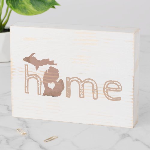 Michigan Silhouette With Home And Heart Wooden Box Sign