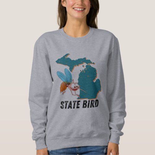 Michigan State Bird _ the Mosquito Sweatshirt