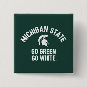 Michigan State Go Green Go White Pinback Button